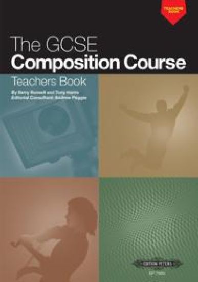 The GCSE Composition Course: Teachers Book