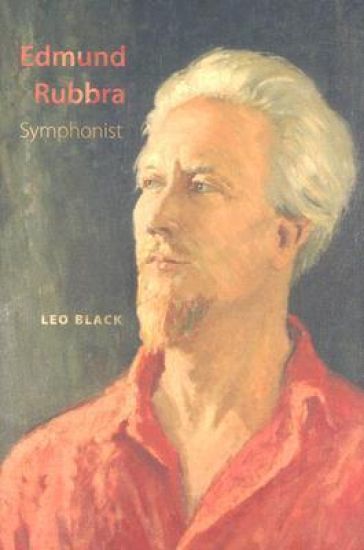 Edmund Rubbra: Symphonist