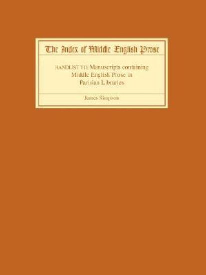 The Index of Middle English Prose Handlist VII