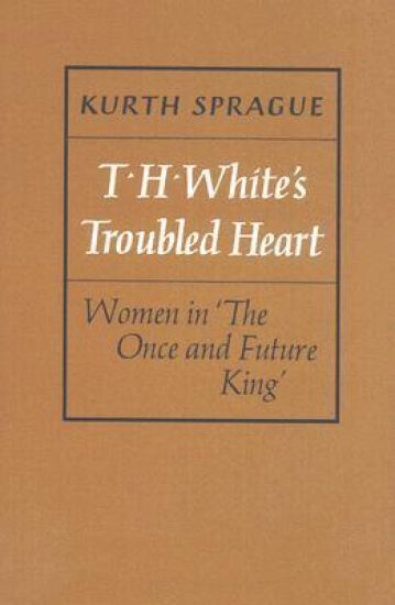 T.H. White's Troubled Heart