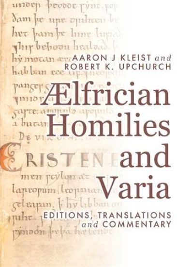 Ælfrician Homilies and Varia