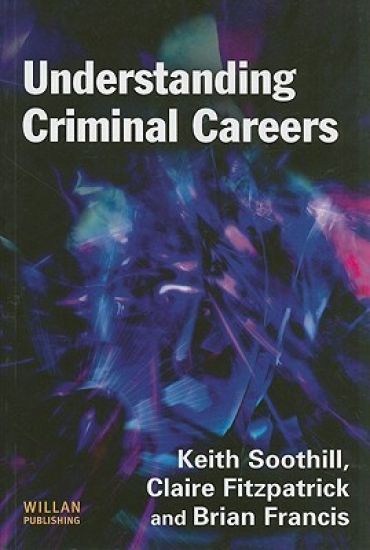 Understanding Criminal Careers