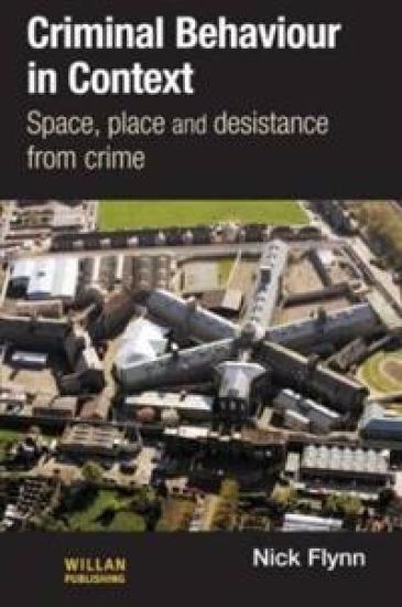 Criminal Behaviour in Context