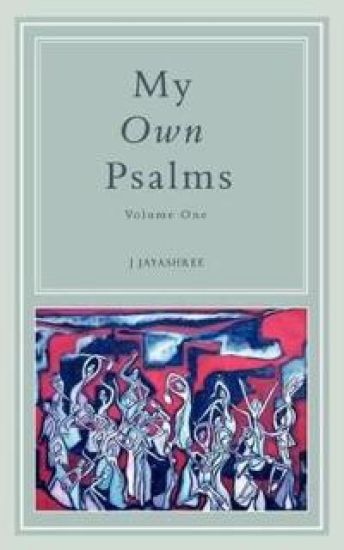 My Own Psalms