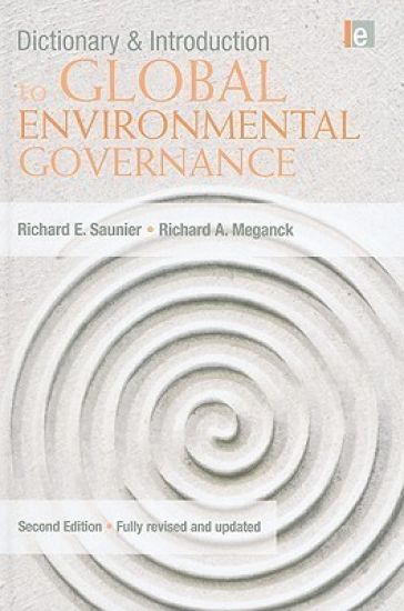 Dictionary and Introduction to Global Environmental Governance
