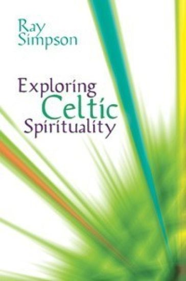 Exploring Celtic Spirituality