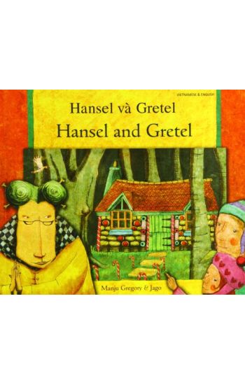 Hansel and Gretel in Vietnamese and English