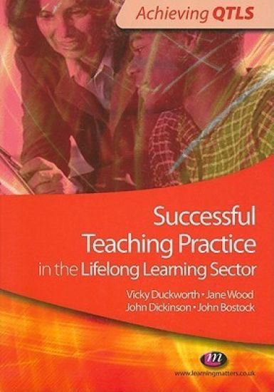Successful Teaching Practice in the Lifelong Learning Sector