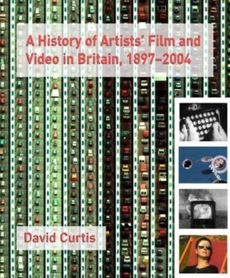 A History of Artists' Film and Video in Britain