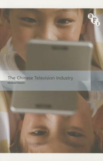 The Chinese Television Industry