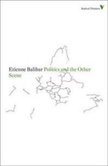 Politics and the Other Scene