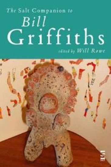 The Salt Companion to Bill Griffiths