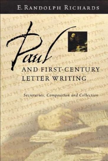 Paul and First-Century Letter Writing