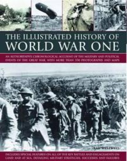 Illustrated History of World War One
