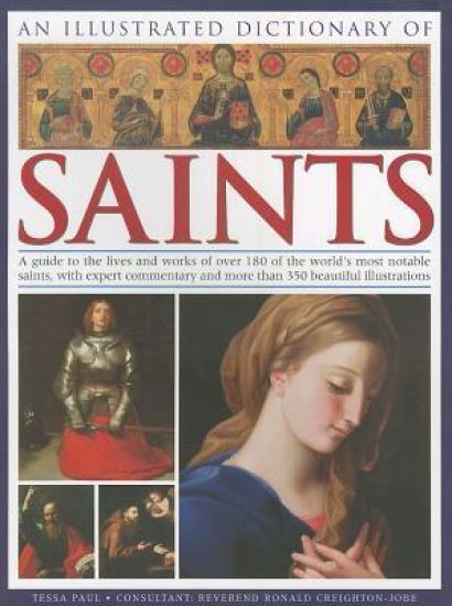 Illustrated Dictionary of Saints