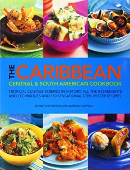 The Caribbean, Central & South American Cookbook