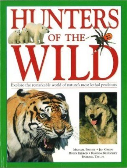 Hunters of the Wild