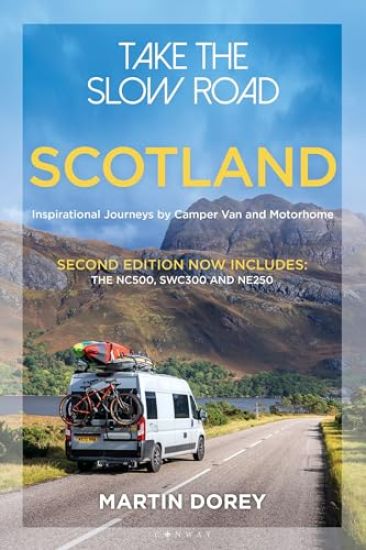 Take the Slow Road: Scotland 2nd edition