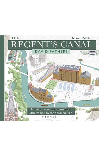 The Regent's Canal Second Edition