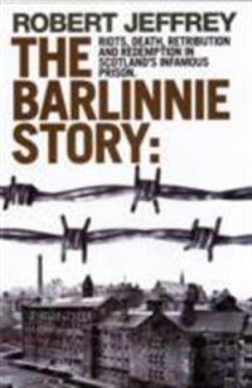 The Barlinnie Story