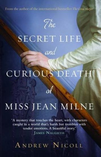 The Secret Life And Curious Death Of Miss Jean Milne