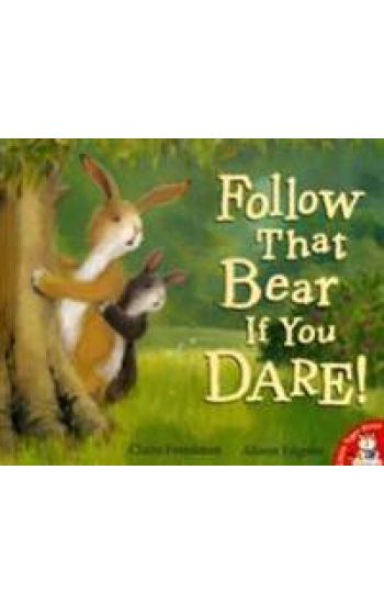 Follow That Bear If You Dare!
