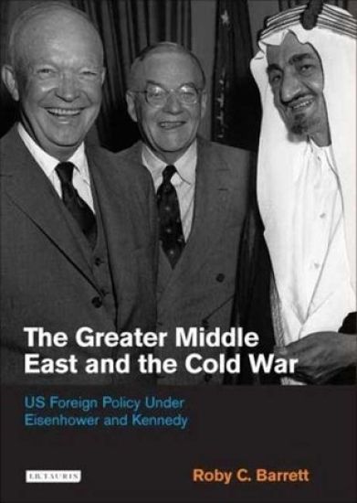 The Greater Middle East and the Cold War
