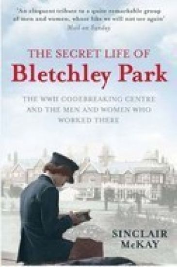 Secret Life of Bletchley Park