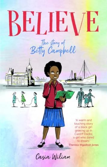 Believe - The story of Betty Campbell