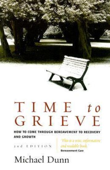 Time To Grieve 2nd Edition