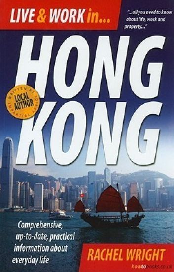 Live & Work In Hong Kong, 3rd Edition