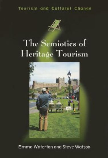 The Semiotics of Heritage Tourism