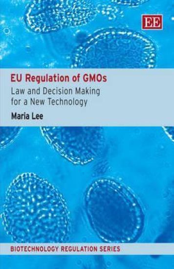 EU Regulation of GMOs