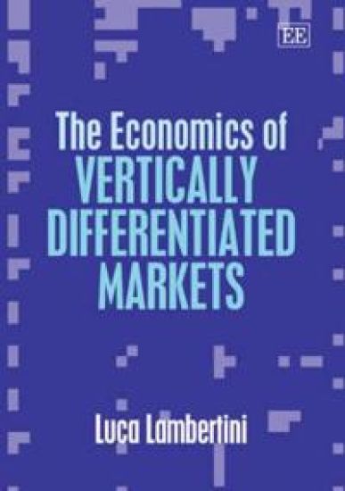 The Economics of Vertically Differentiated Markets