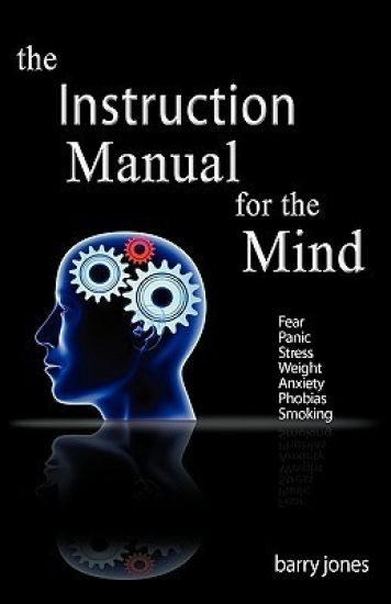 The Instruction Manual For The Mind