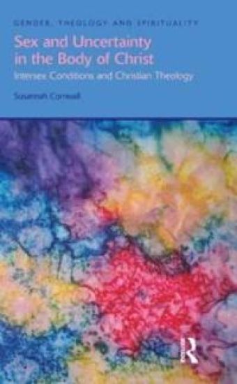 Sex and Uncertainty in the Body of Christ