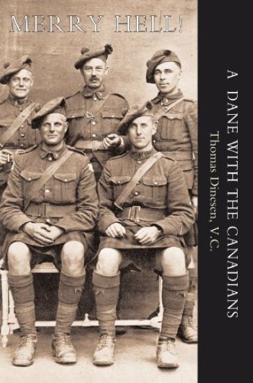 Merry Hell! a Dane with the Canadians
