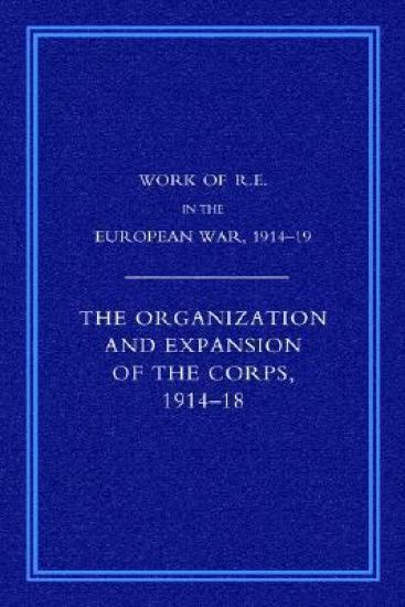 Work of the Royal Engineers in the European War 1914-1918