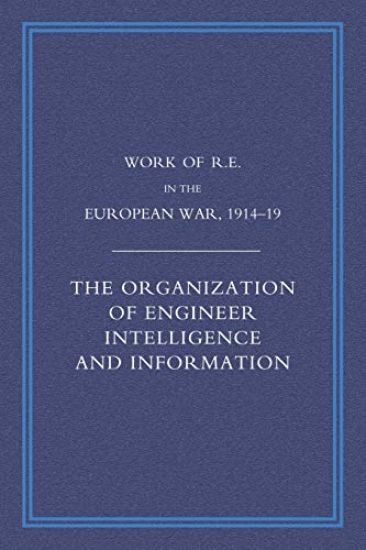 Work of the Royal Engineers in the European War 1914-1918
