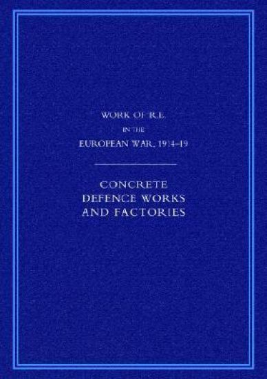 Work of the Royal Engineers in the European War 1914-1918