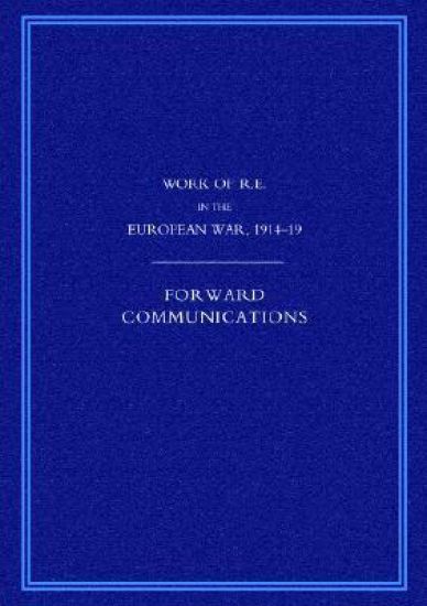 Work of the Royal Engineers in the European War 1914-1918