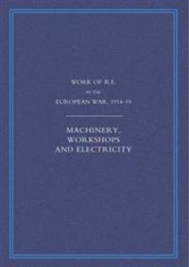 Work of the Royal Engineers in the European War 1914-1918