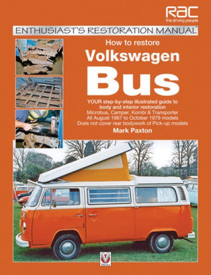 How to Restore Volkswagen (Bay Window) Bus