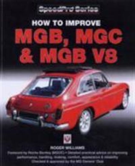 How to Improve Mgb, Mgc & Mgb V8