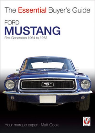 Ford Mustang - First Generation 1964 to 1973