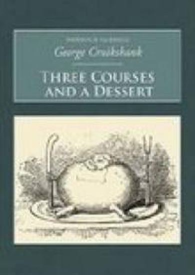 Three Courses and A Dessert
