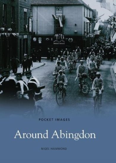 Around Abingdon: Pocket Images