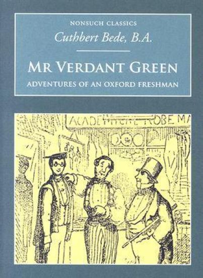 Mr Verdant Green: Adventures of an Oxford Freshman