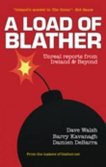 A Load of Blather