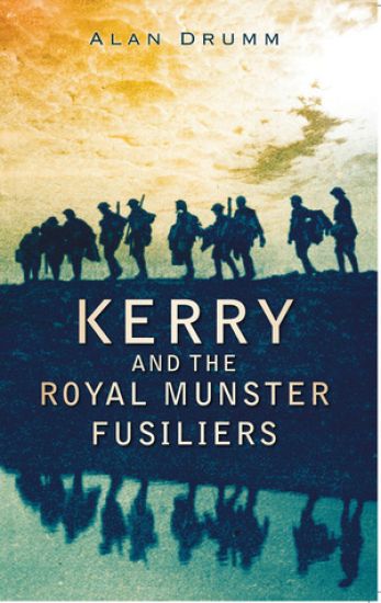 Kerry and the Royal Munster Fusiliers